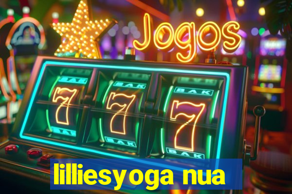 lilliesyoga nua